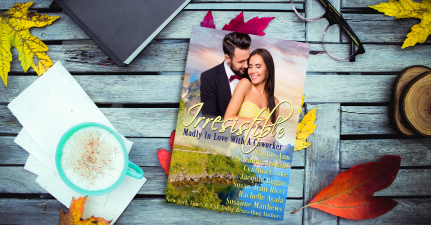 #NewRelease- Irresistible: Madly in Love with a Coworker #Romance